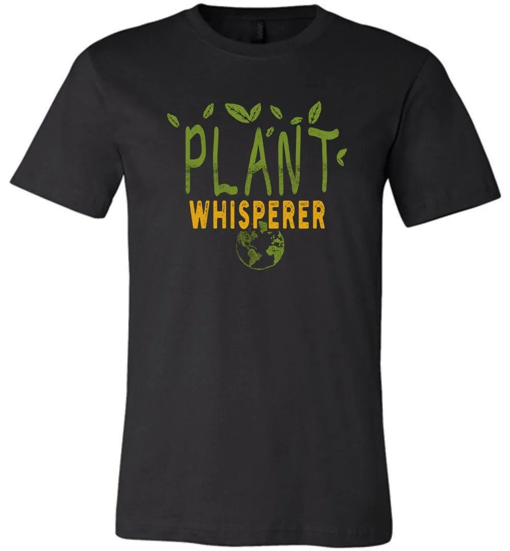 Funny Plant Whisperer T-shirts